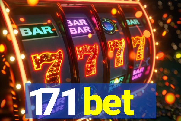 171 bet